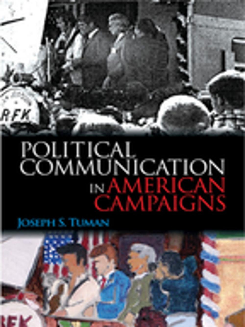 Big bigCover of Political Communication in American Campaigns