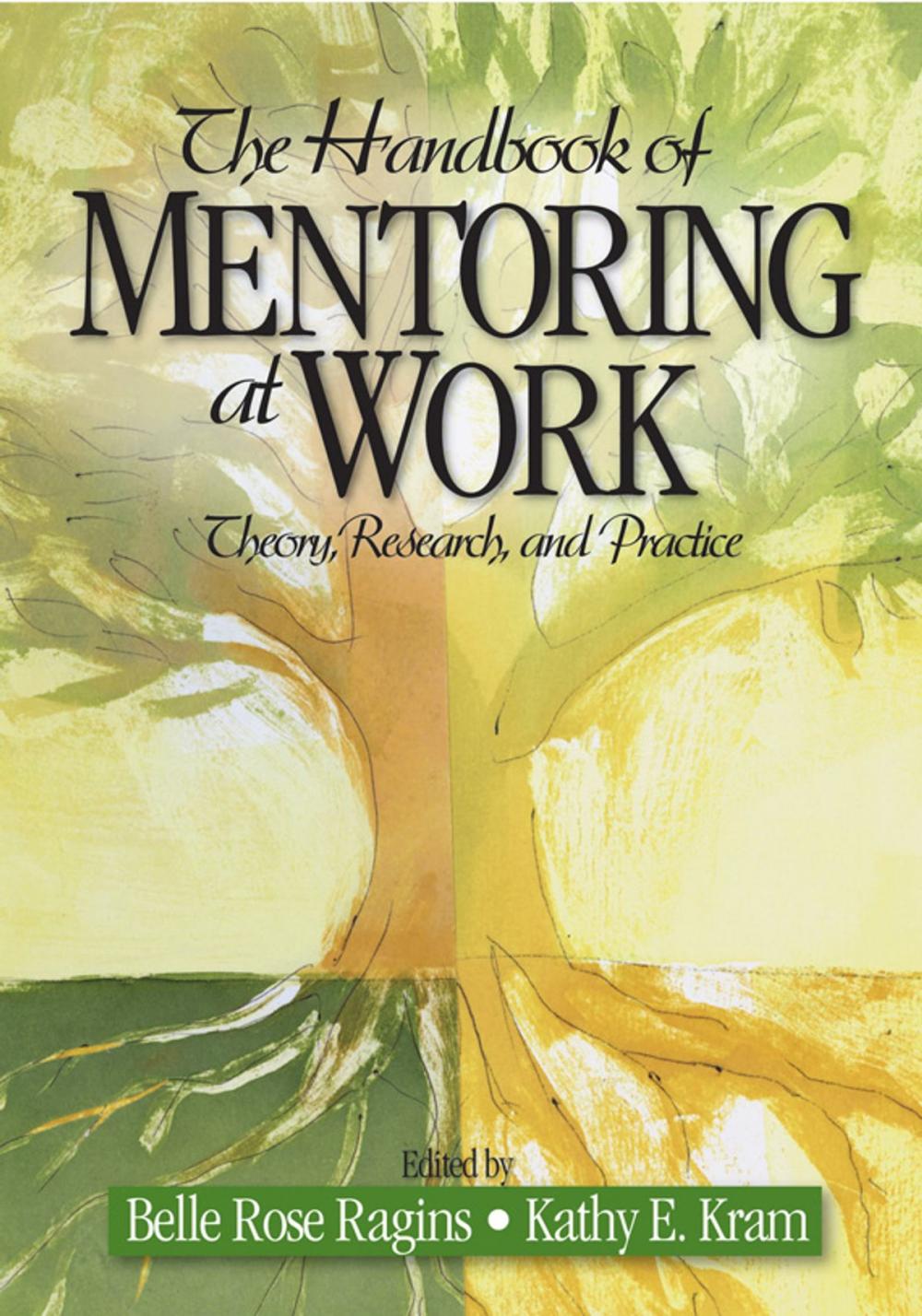 Big bigCover of The Handbook of Mentoring at Work