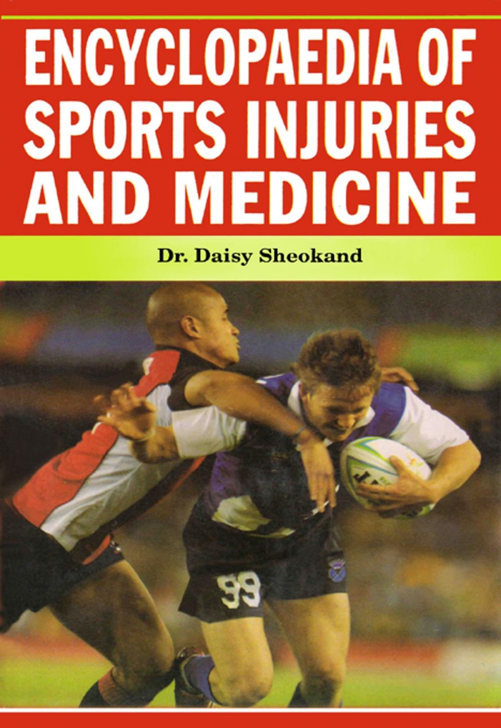 Big bigCover of Encyclopaedia of Sports Injuries and Medicine