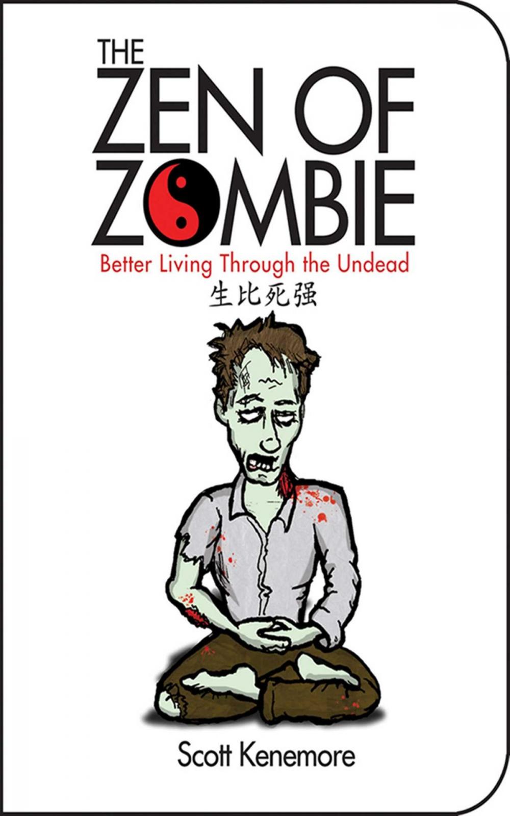 Big bigCover of The Zen of Zombie