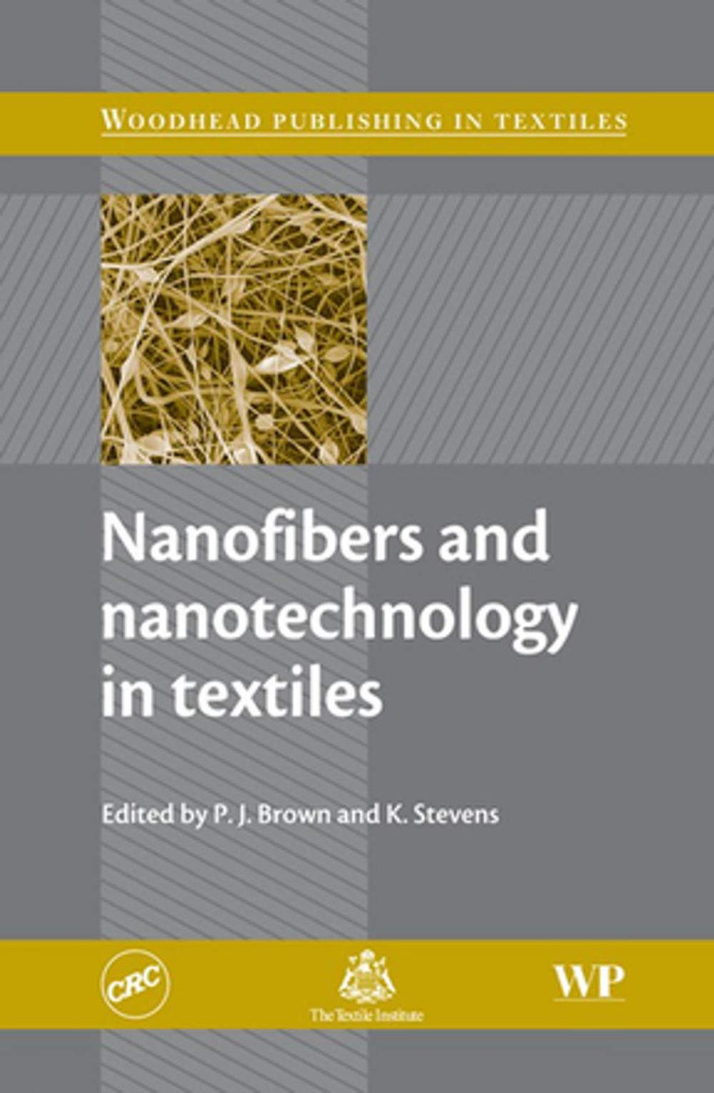 Big bigCover of Nanofibers and Nanotechnology in Textiles