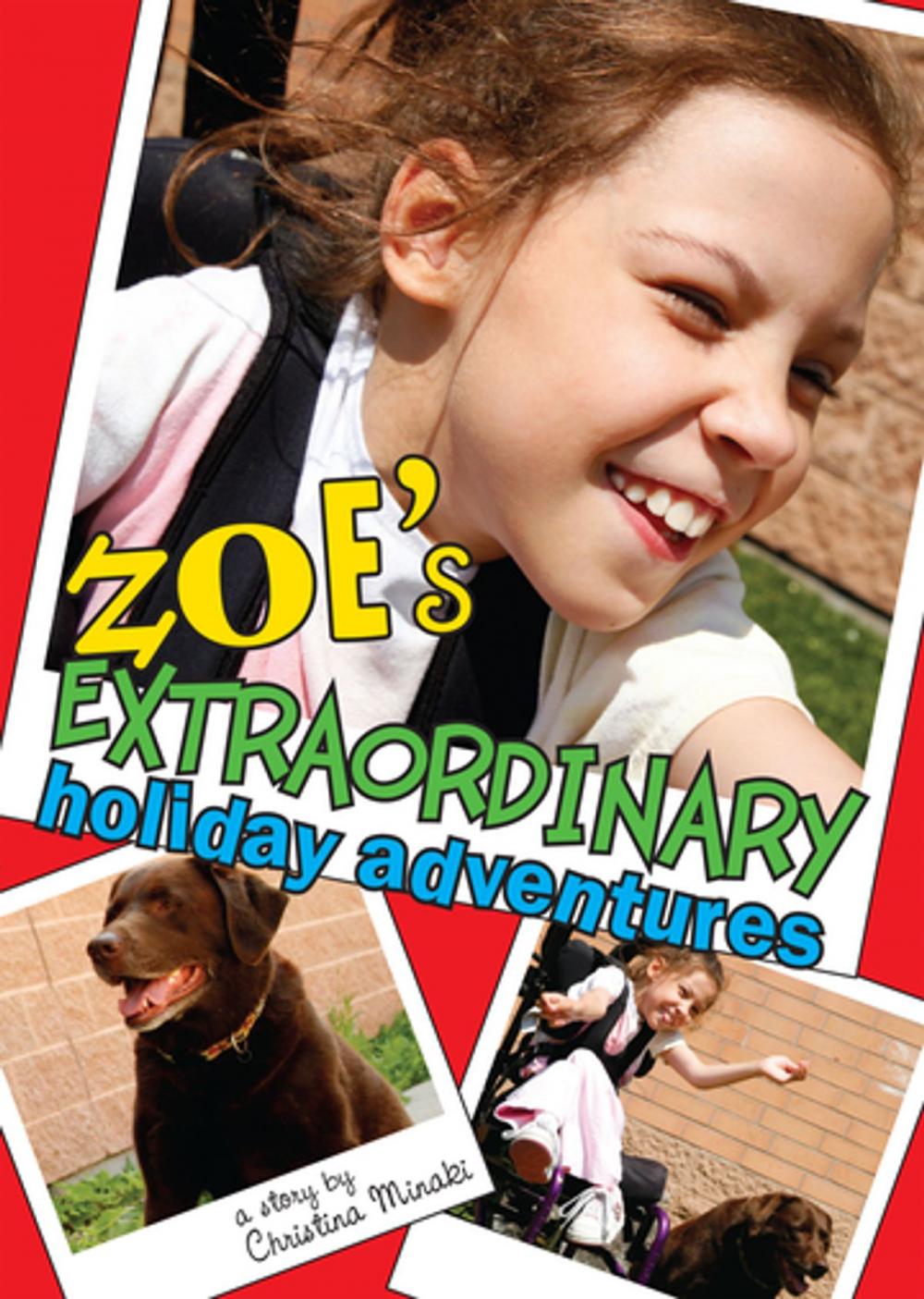 Big bigCover of Zoe's Extraordinary Holiday Adventures