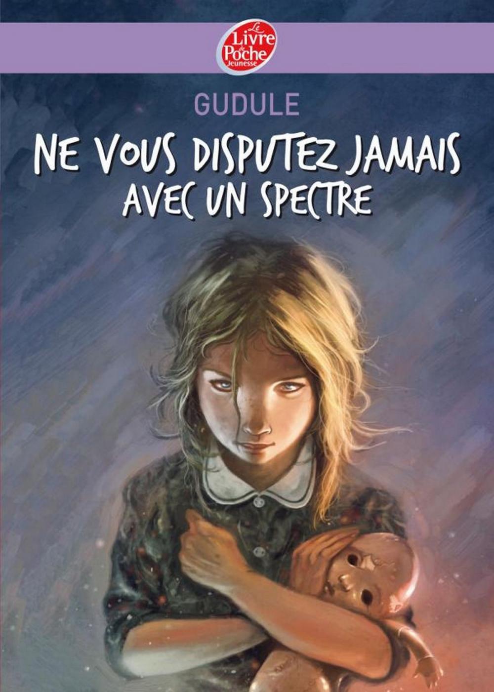 Big bigCover of Ne vous disputez jamais avec un spectre