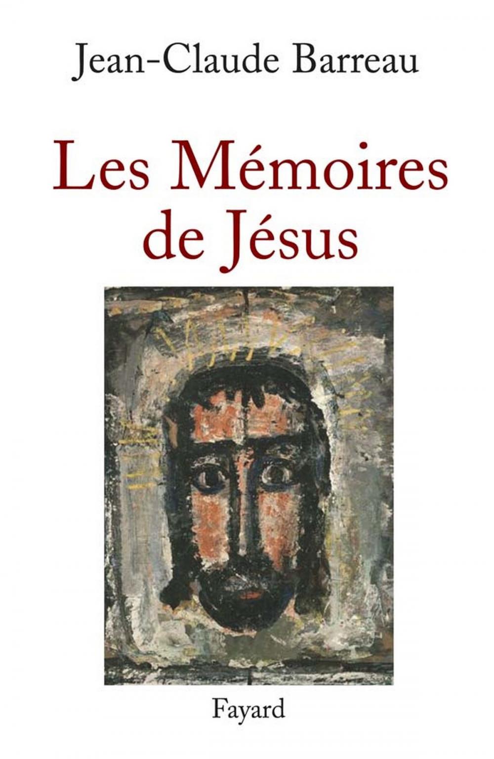 Big bigCover of Les Mémoires de Jésus