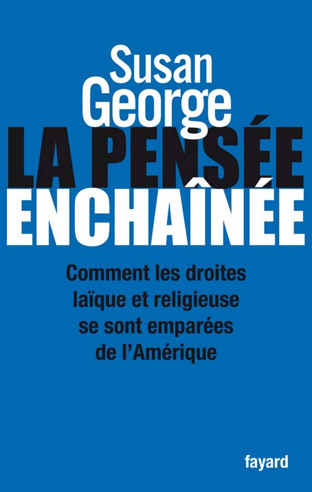 Big bigCover of La Pensée enchaînée