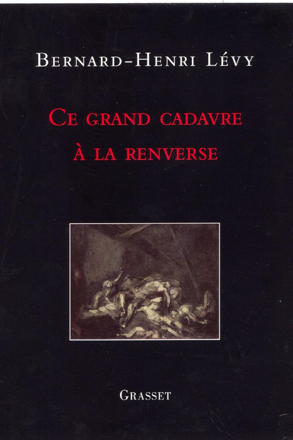 Big bigCover of Ce grand cadavre à la renverse