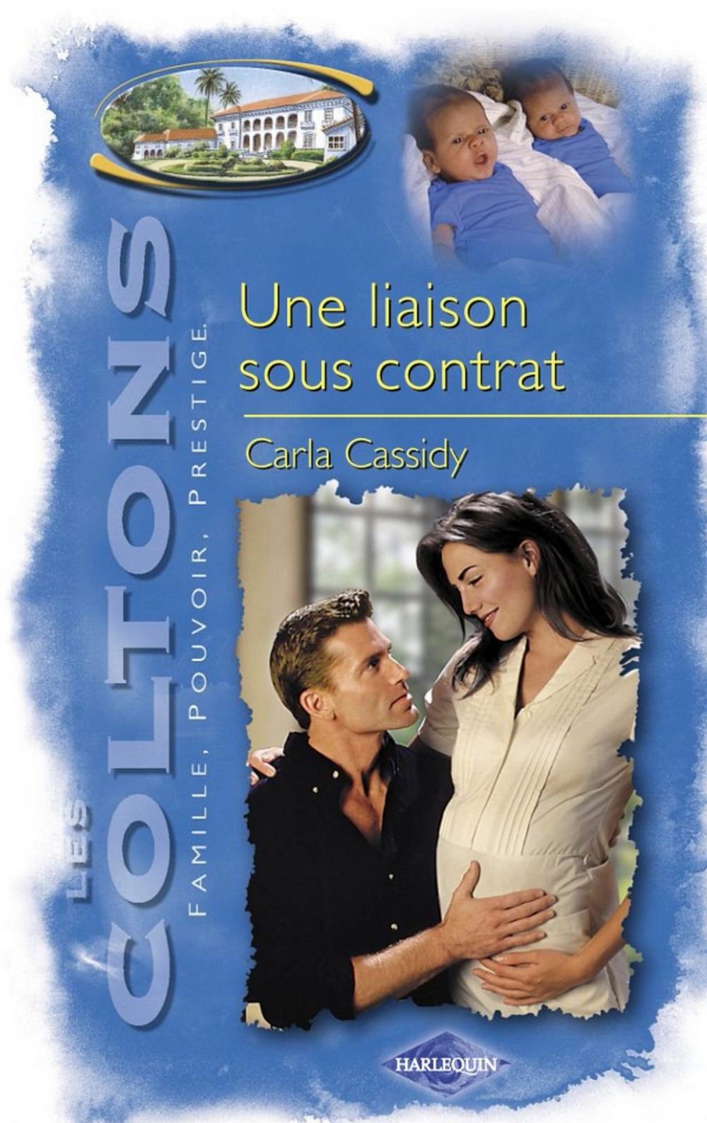 Big bigCover of Une liaison sous contrat (Saga Les Coltons vol. 11)