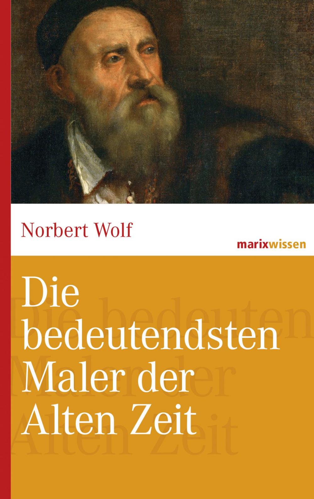 Big bigCover of Die bedeutendsten Maler der Alten Zeit