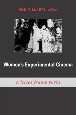 Cover of the book Women's Experimental Cinema by Dean Italiano