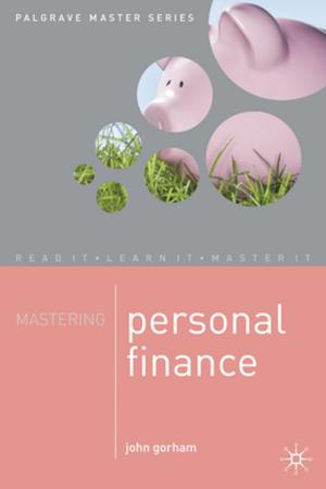 Cover of the book Mastering Personal Finance by 
