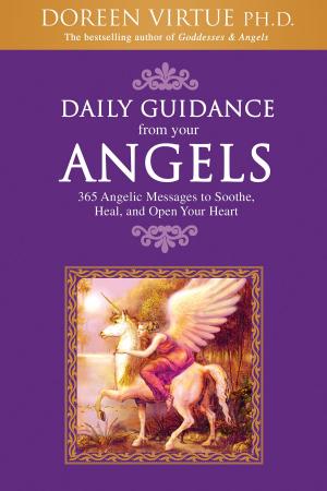 Cover of the book Daily Guidance From Your Angels by Caroline Myss, Ph.D.