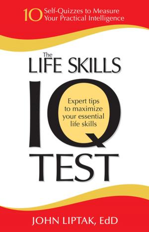 Cover of the book The Life Skills IQ Test by Tracy Anne Warren