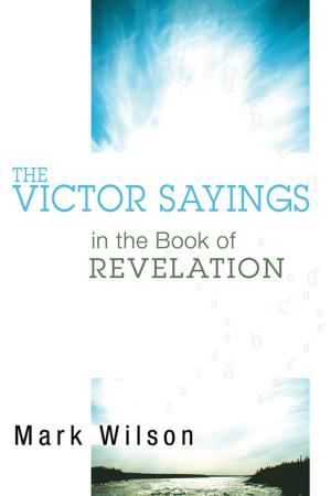 Cover of the book The Victor Sayings in the Book of Revelation by Alain Renaut