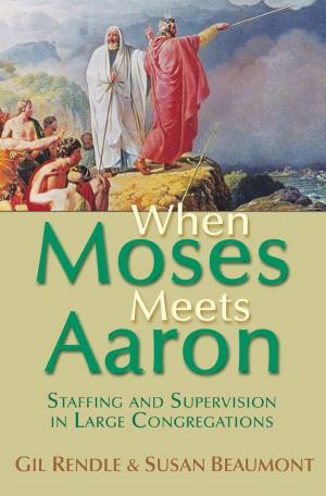 Cover of the book When Moses Meets Aaron by Patrick Ragains, M. Sandra Wood