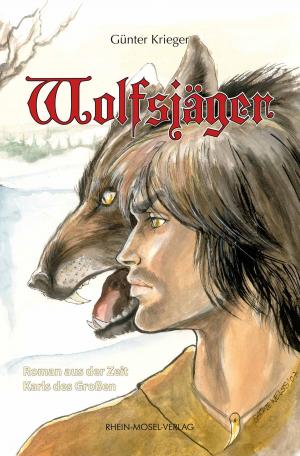 Cover of the book Wolfsjäger by Heiner Feldhoff, Carl Gneist