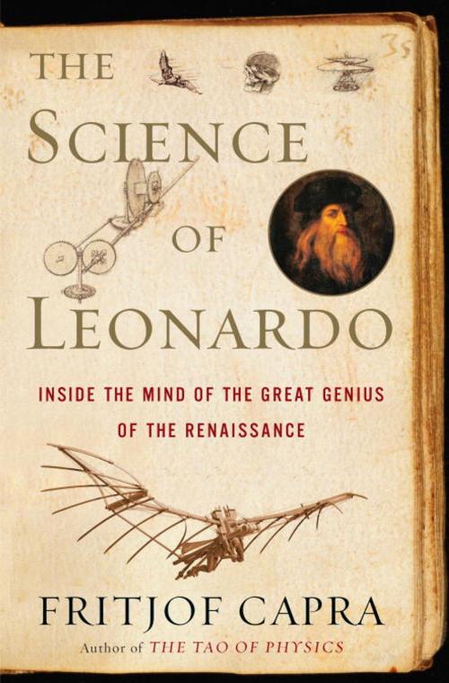 Cover of the book The Science of Leonardo by Fritjof Capra, Knopf Doubleday Publishing Group