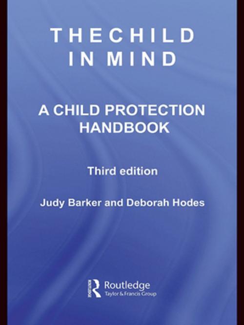 Cover of the book The Child in Mind by Judy Barker, Deborah Hodes, Taylor and Francis