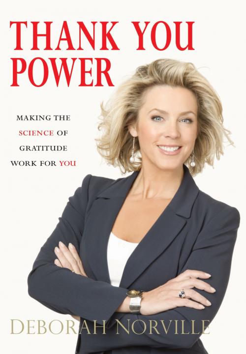 Cover of the book Thank You Power by Deborah Norville, Thomas Nelson