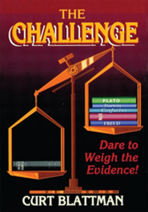 Cover of the book The Challenge by Curt Blattman, AuthorHouse