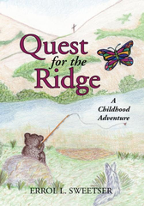 Cover of the book Quest for the Ridge by Errol L. Sweetser, Xlibris US