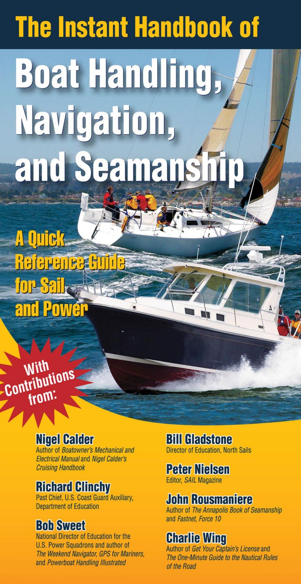 Big bigCover of The Instant Handbook of Boat Handling, Navigation, and Seamanship : A Quick-Reference Guide for Sail and Power: A Quick-Reference Guide for Sail and Power