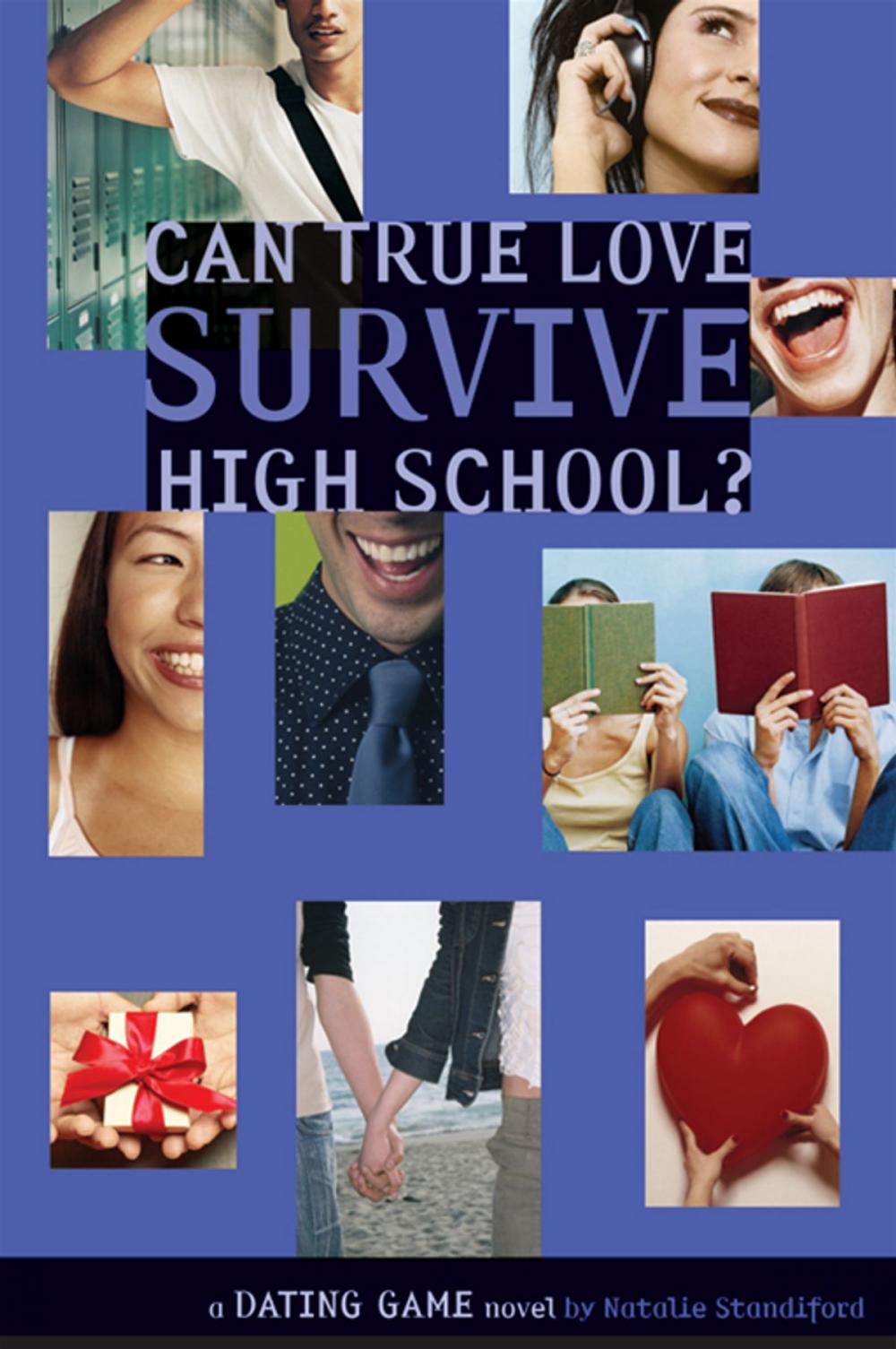 Big bigCover of Dating Game #3: Can True Love Survive High School?