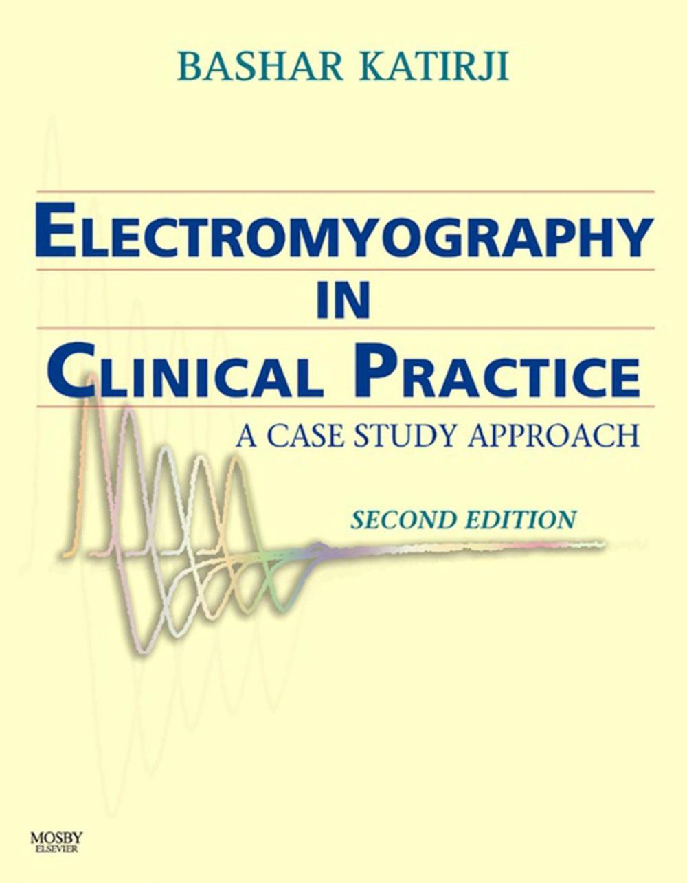 Big bigCover of Electromyography in Clinical Practice E-Book