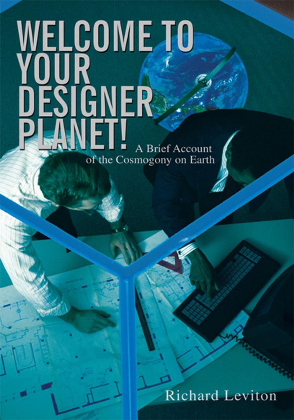 Big bigCover of Welcome to Your Designer Planet!