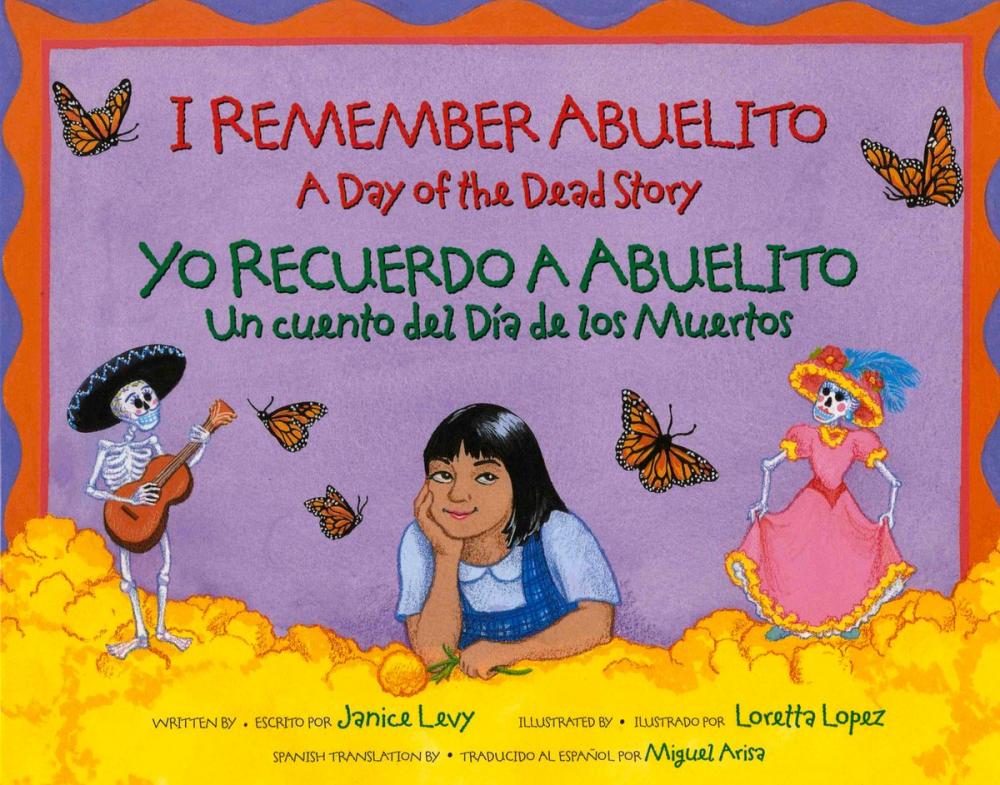 Big bigCover of I Remember Abuelito: A Day of the Dead Story