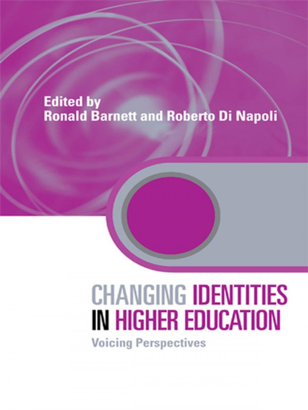 Big bigCover of Changing Identities in Higher Education