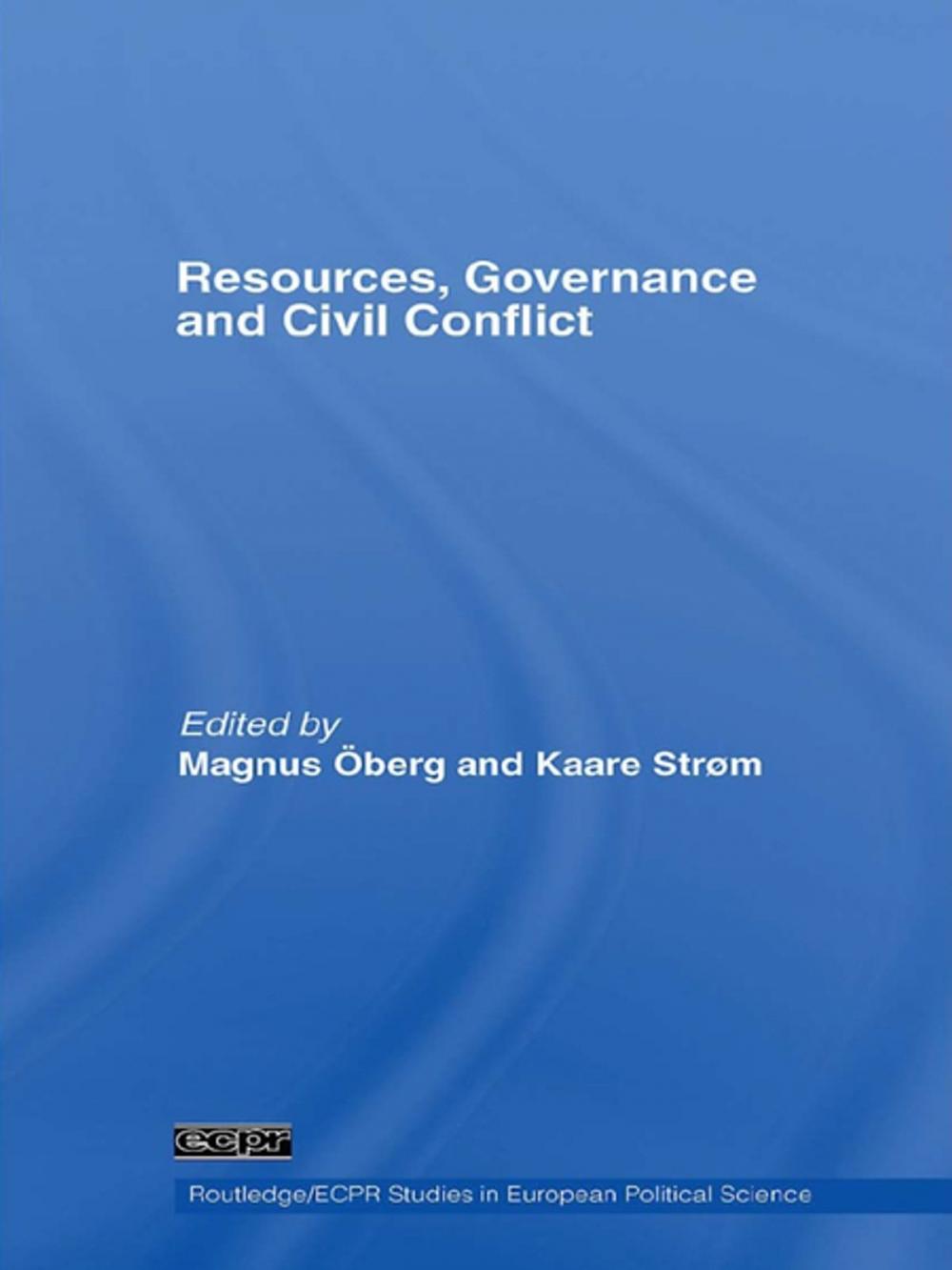 Big bigCover of Resources, Governance and Civil Conflict