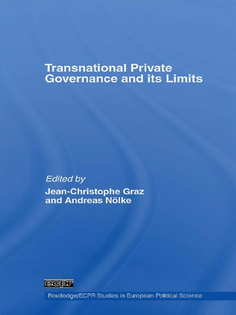 Big bigCover of Transnational Private Governance and its Limits