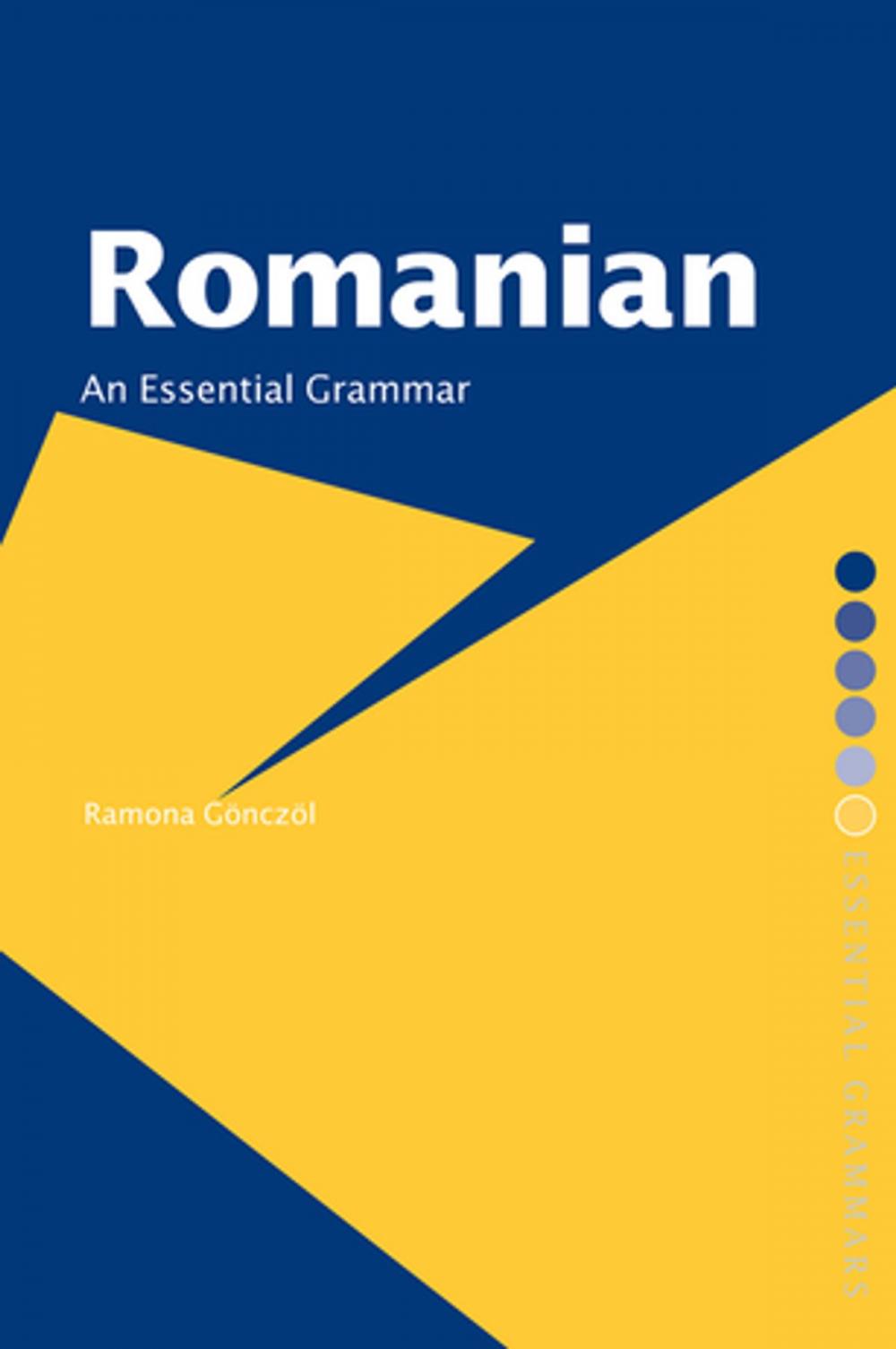 Big bigCover of Romanian: An Essential Grammar