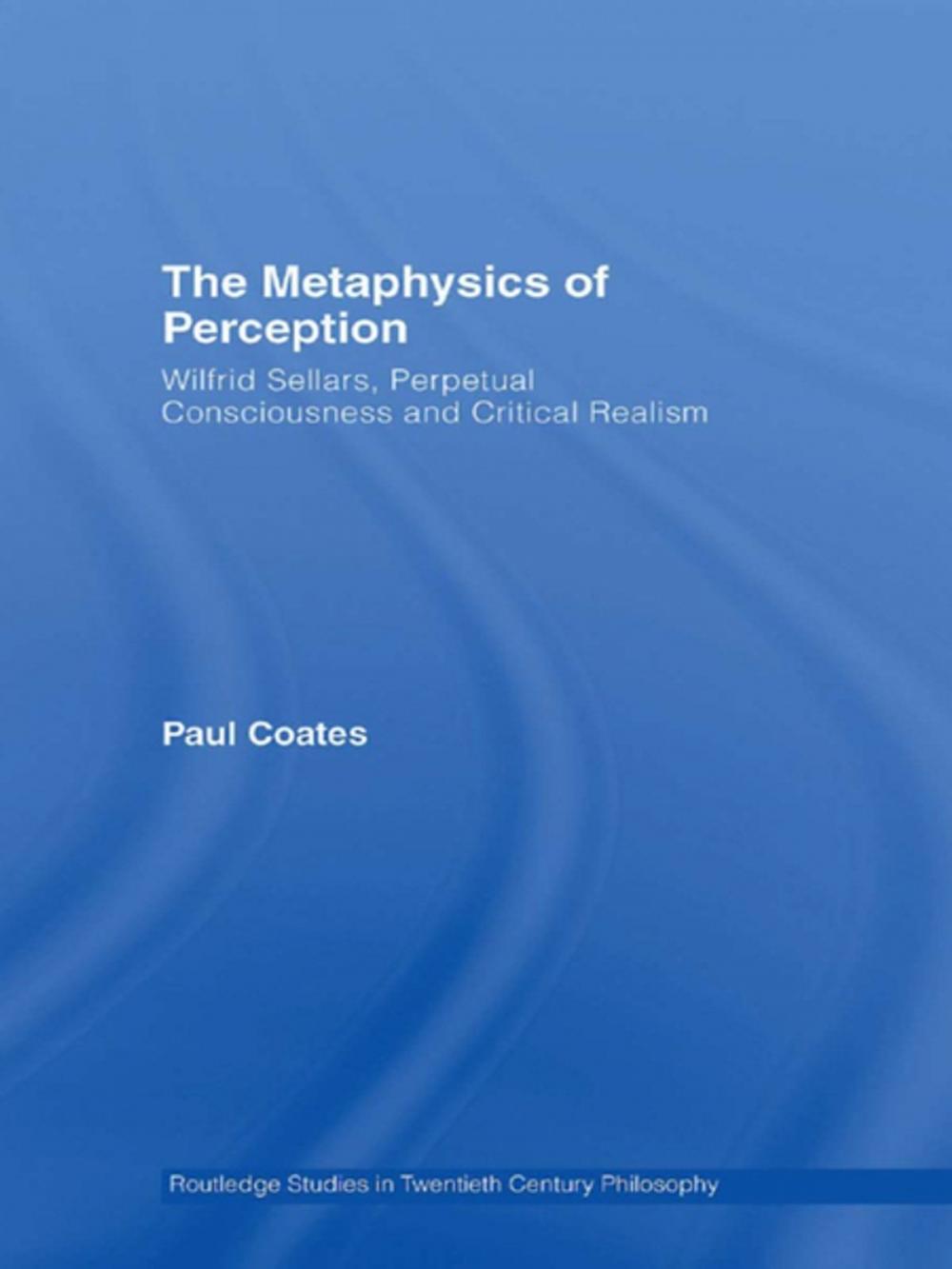 Big bigCover of The Metaphysics of Perception