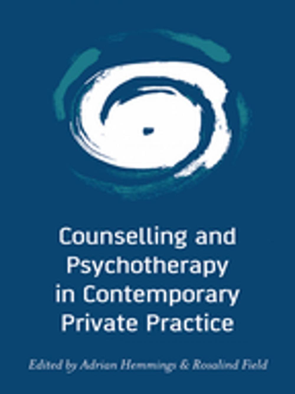 Big bigCover of Counselling and Psychotherapy in Contemporary Private Practice
