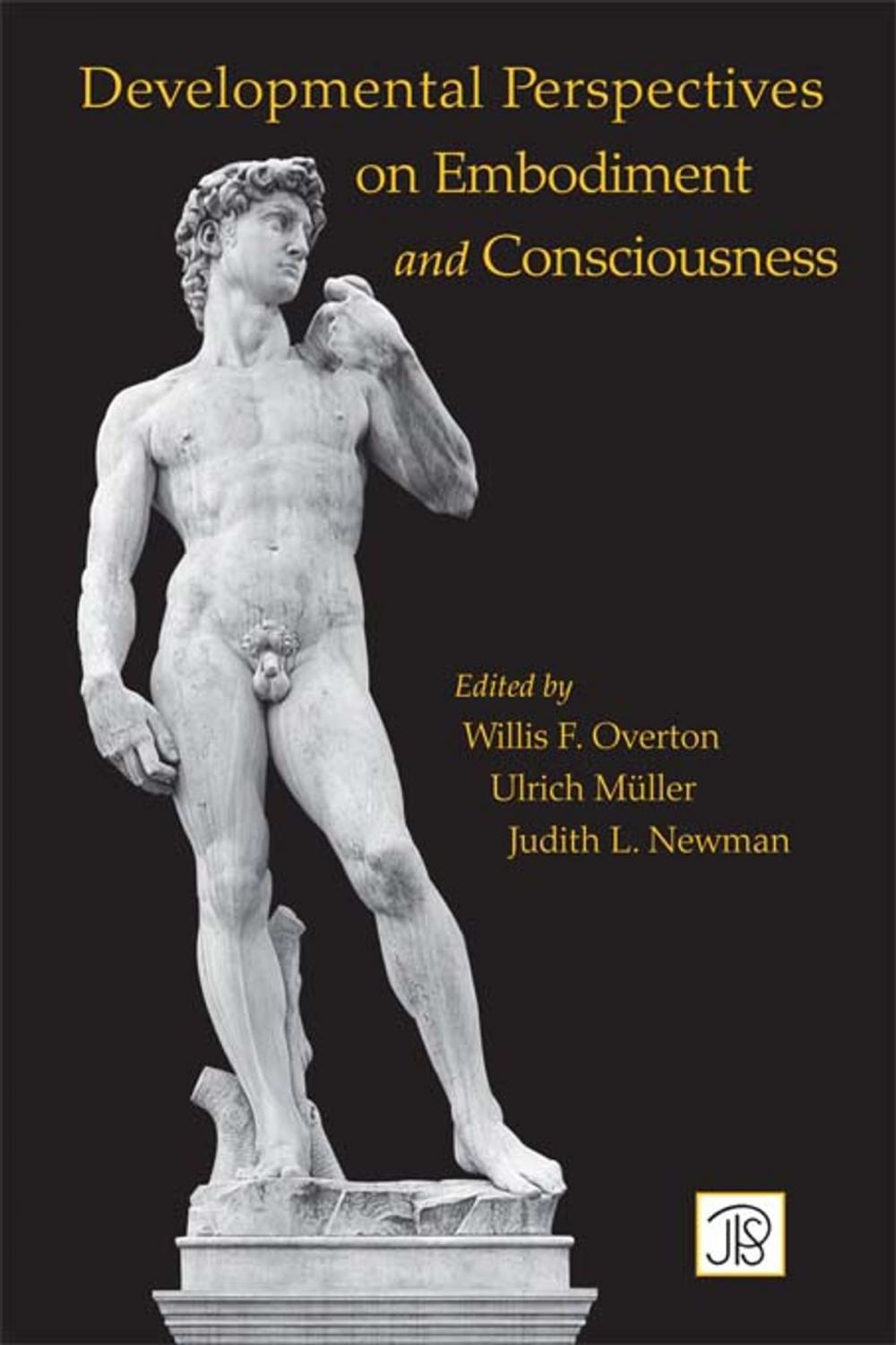 Big bigCover of Developmental Perspectives on Embodiment and Consciousness