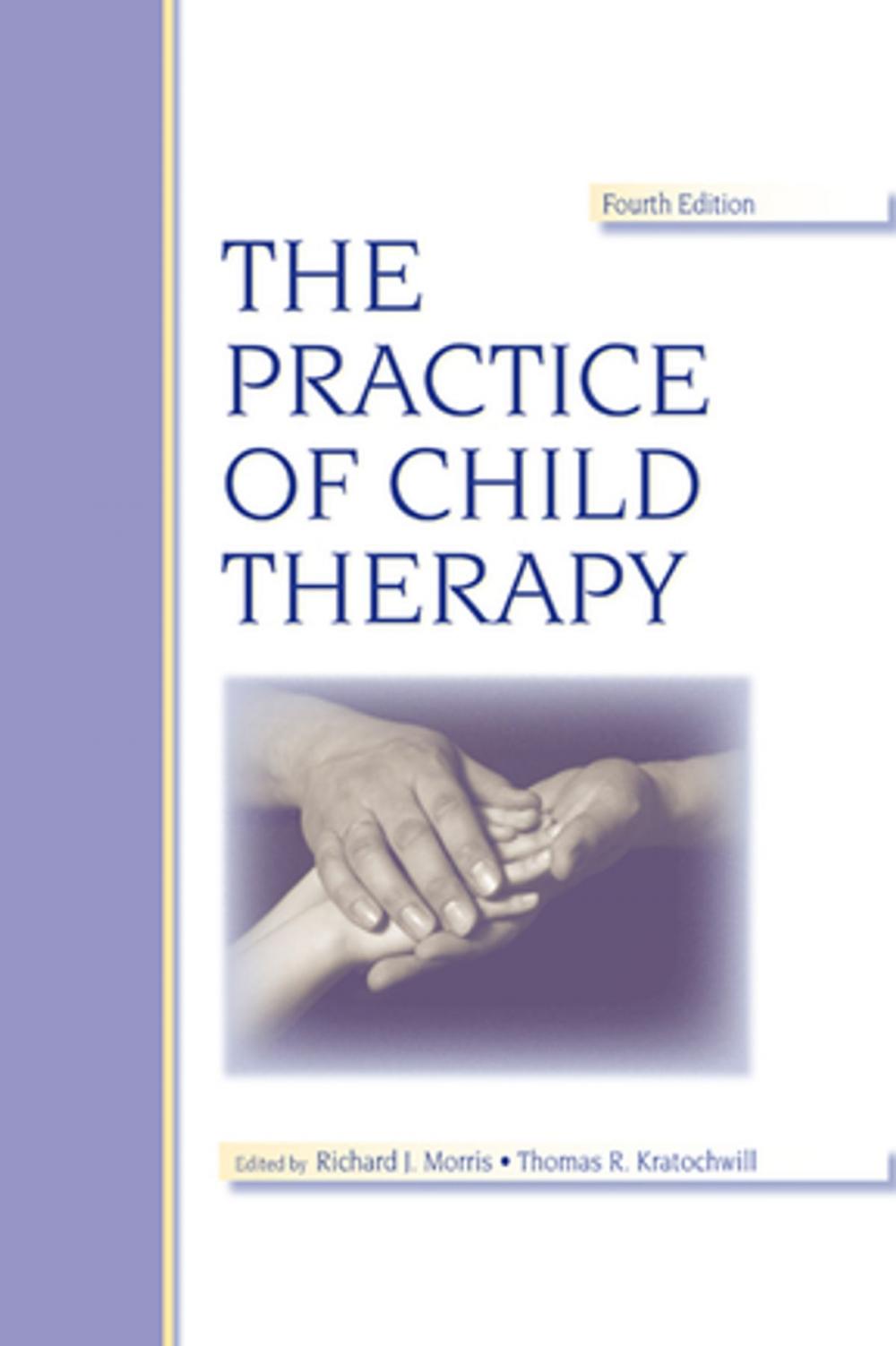 Big bigCover of The Practice of Child Therapy