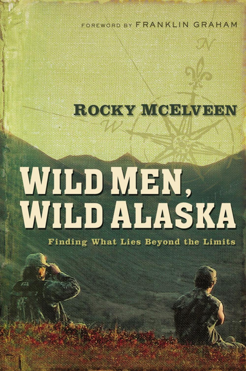 Big bigCover of Wild Men, Wild Alaska