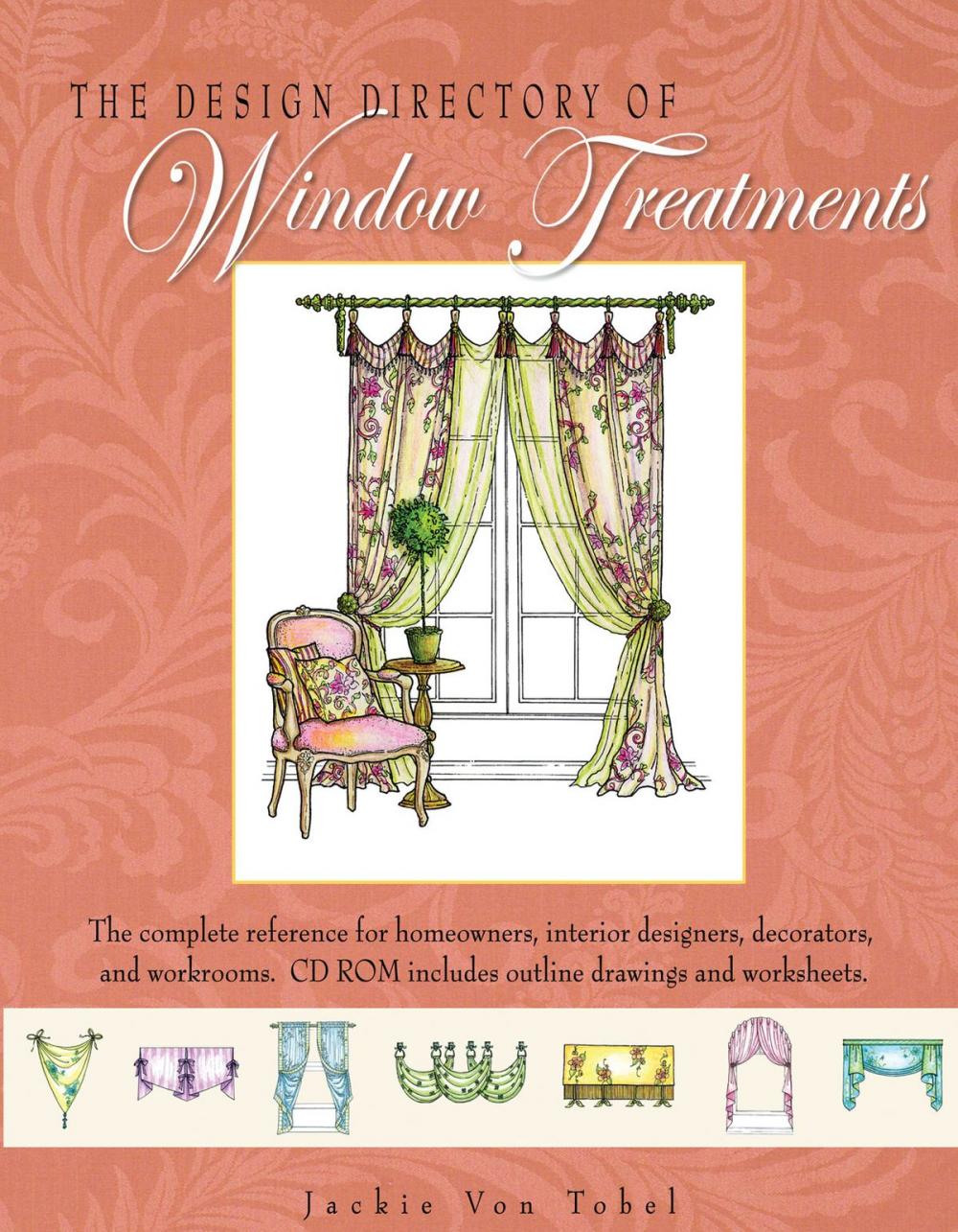 Big bigCover of The Design Directory of Window Treatments