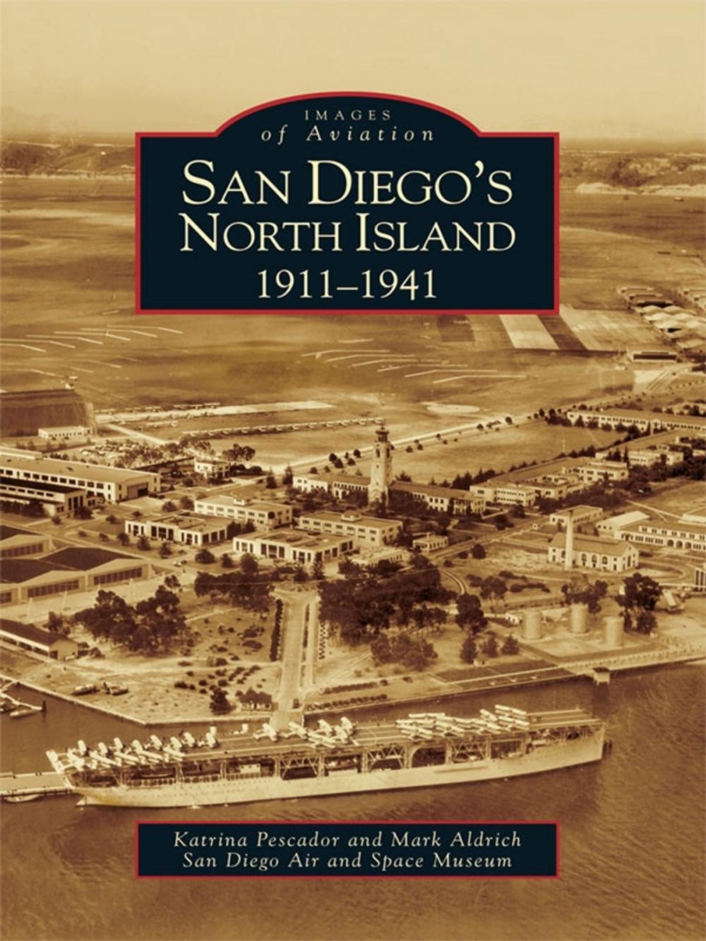 Big bigCover of San Diego's North Island