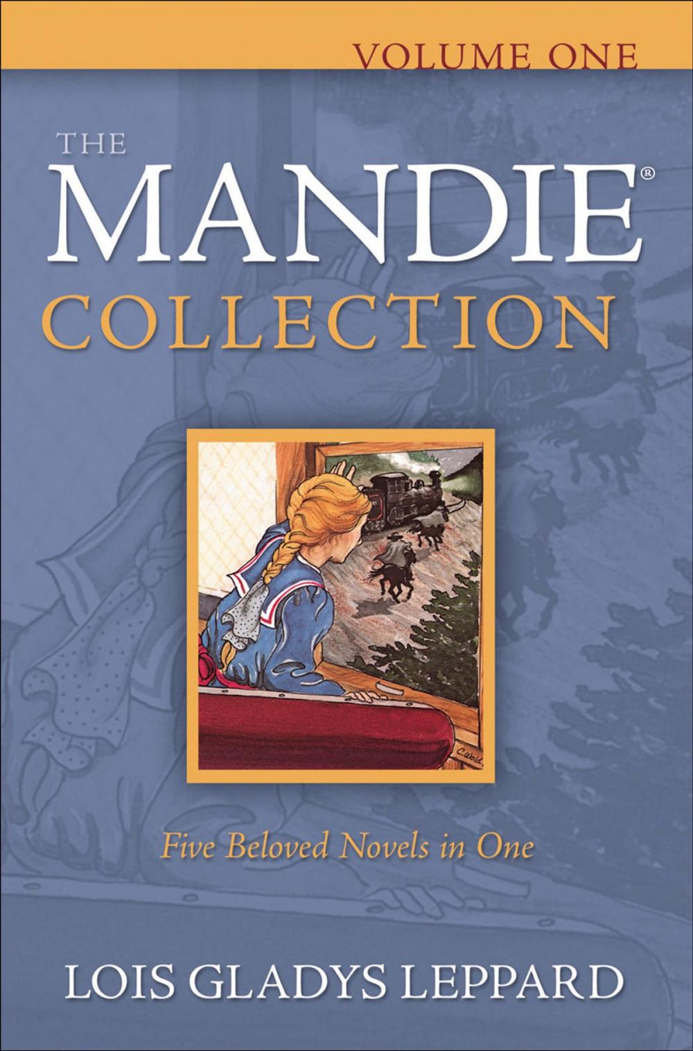 Big bigCover of Mandie Collection, The : Volume 1