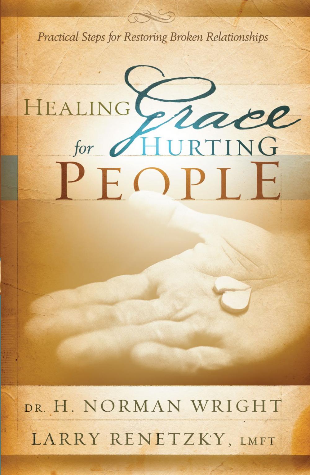 Big bigCover of Healing Grace for Hurting People