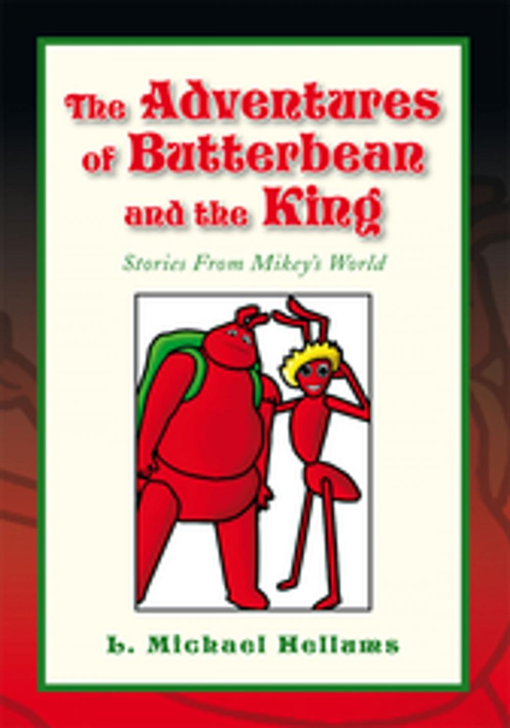 Big bigCover of The Adventures of Butterbean and the King