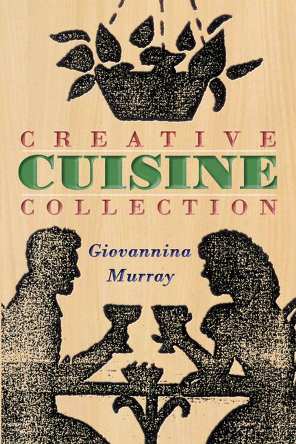 Big bigCover of Creative Cuisine Collection