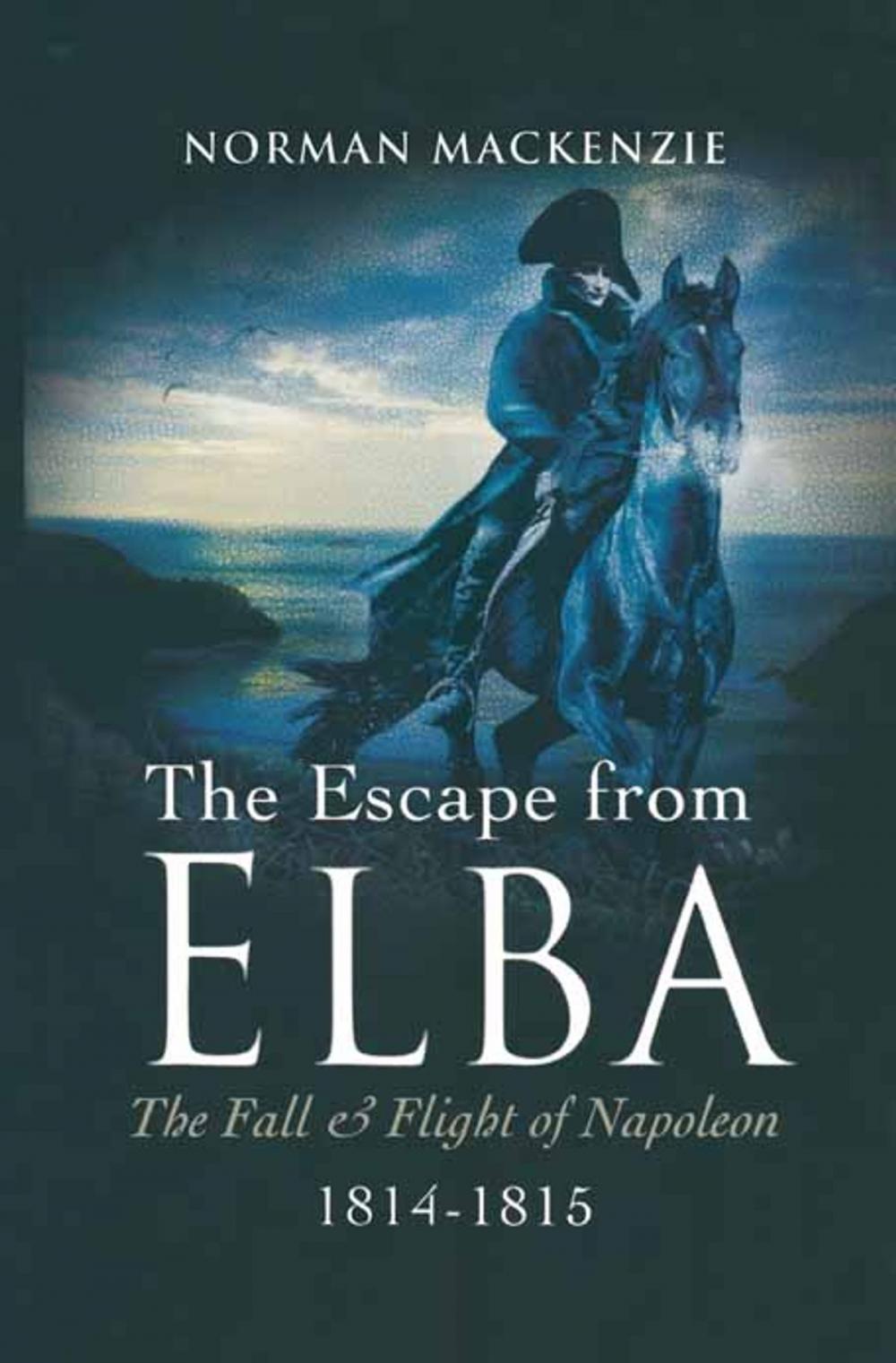 Big bigCover of The Escape From Elba