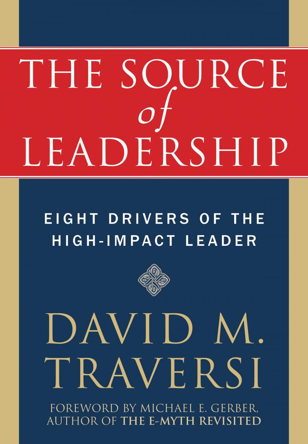 Big bigCover of The Source of Leadership