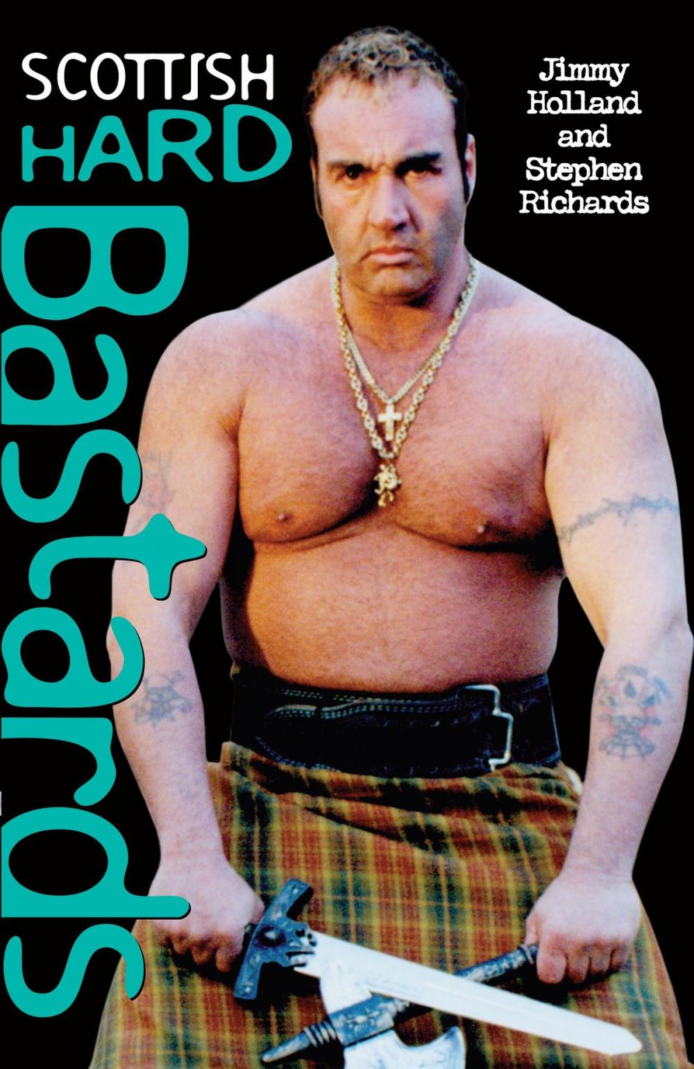 Big bigCover of Scottish Hard Bastards