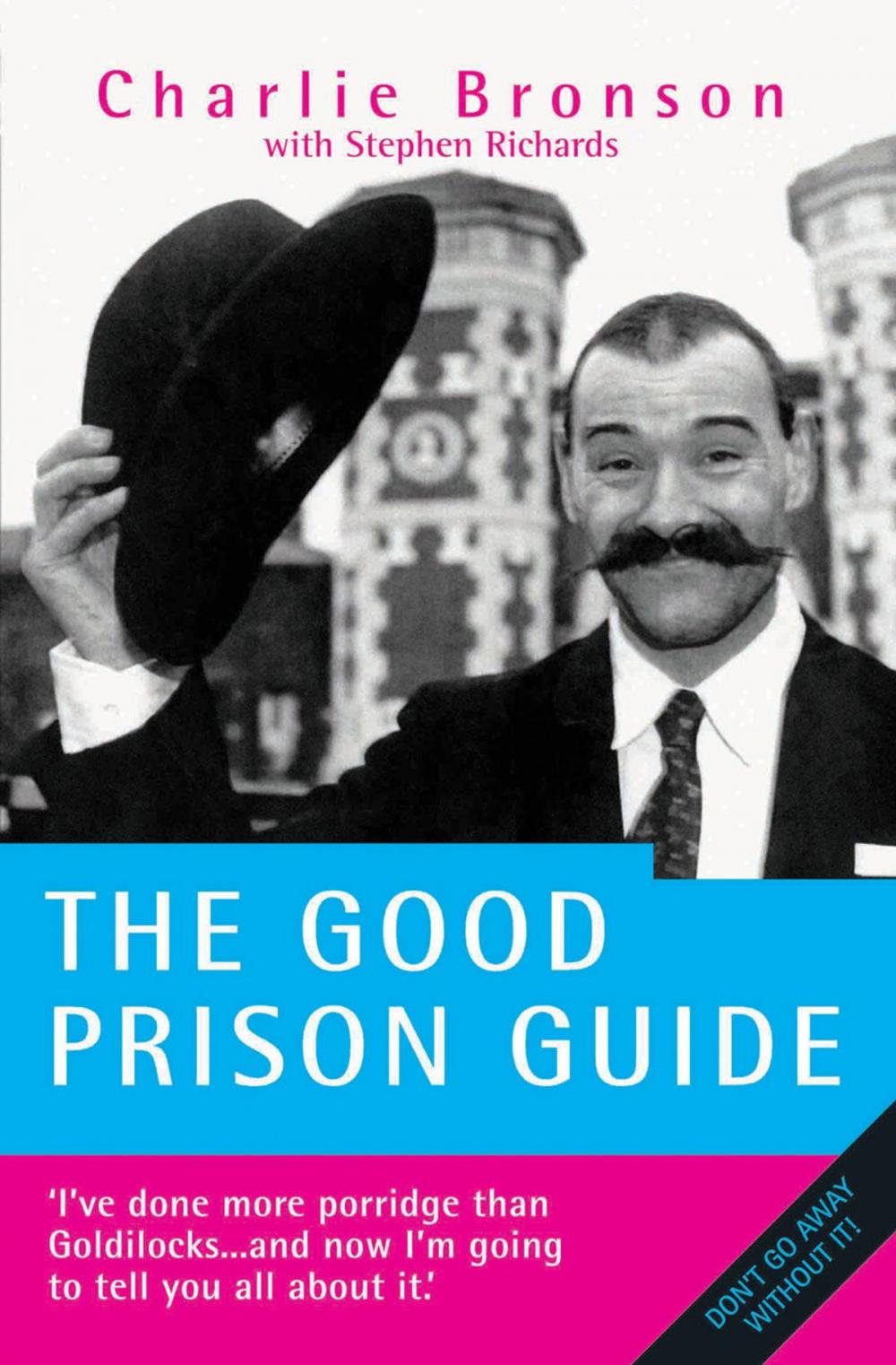 Big bigCover of The Good Prison Guide