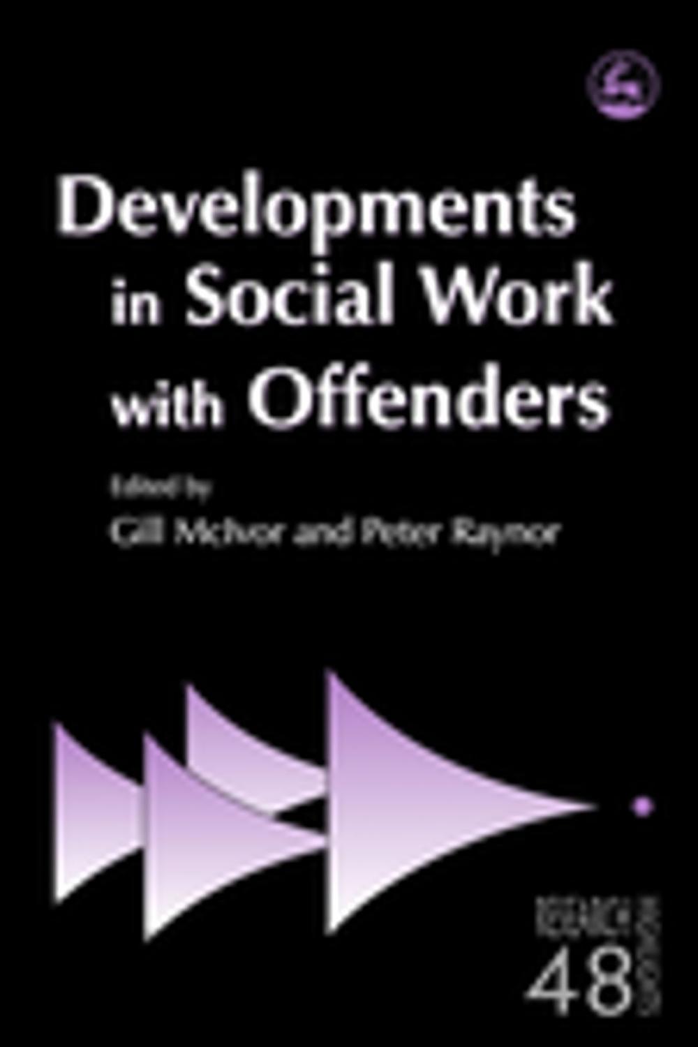 Big bigCover of Developments in Social Work with Offenders