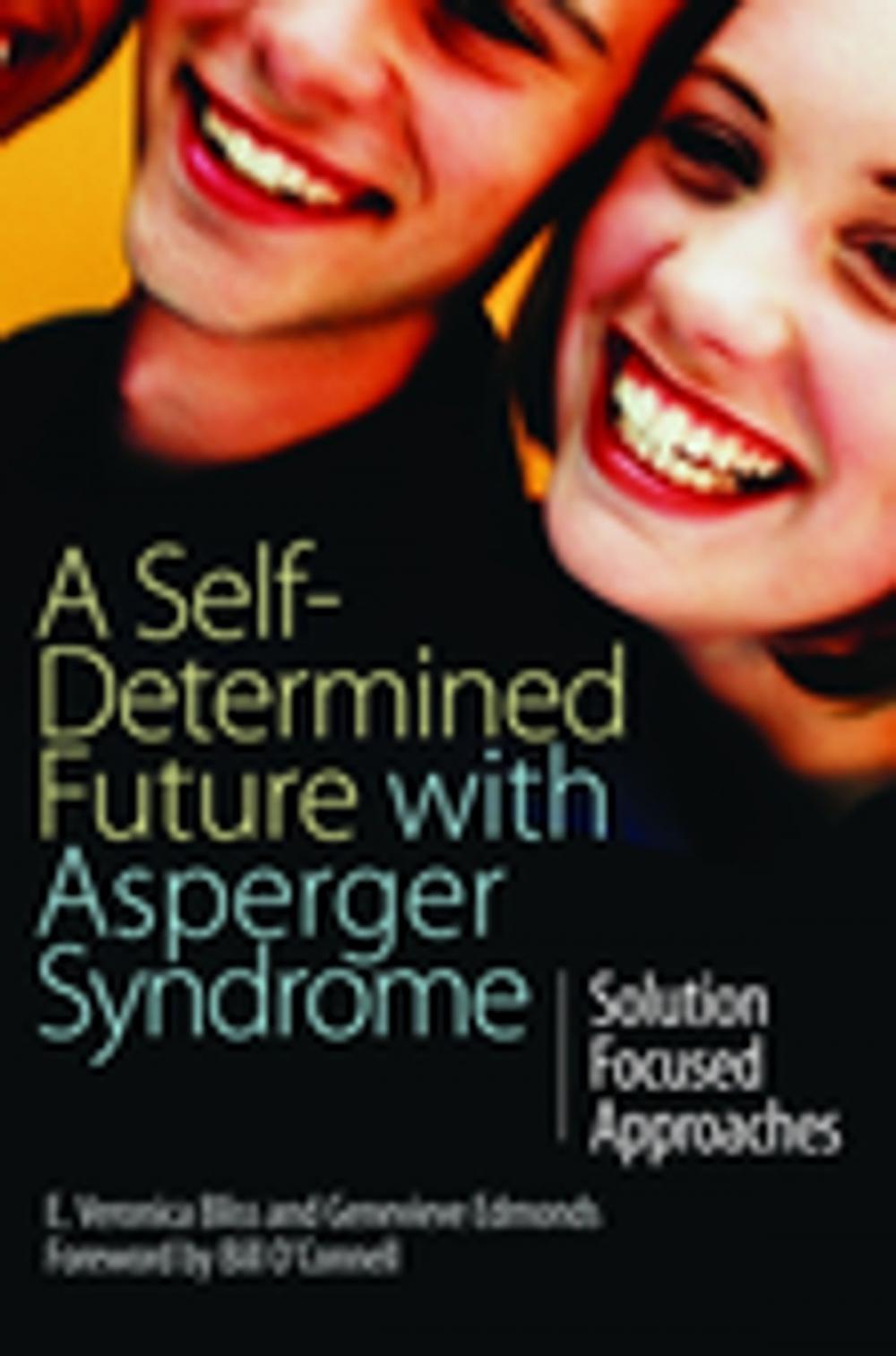 Big bigCover of A Self-Determined Future with Asperger Syndrome